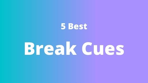 best break cues